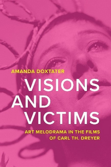 Visions and Victims