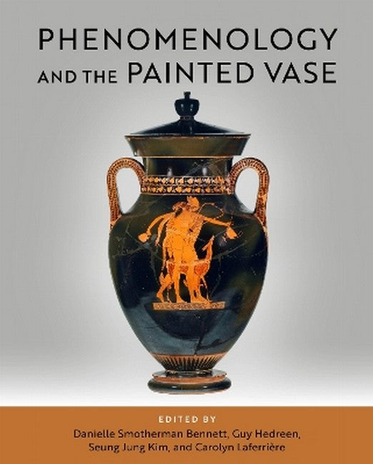 Phenomenology and the Painted Vase