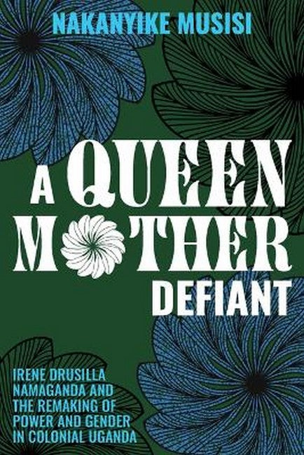 A Queen Mother Defiant