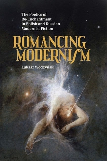Romancing Modernism