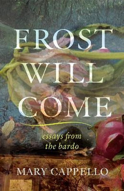 Frost Will Come