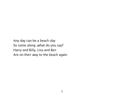 Billy and Harry go to the beach (Book 3)