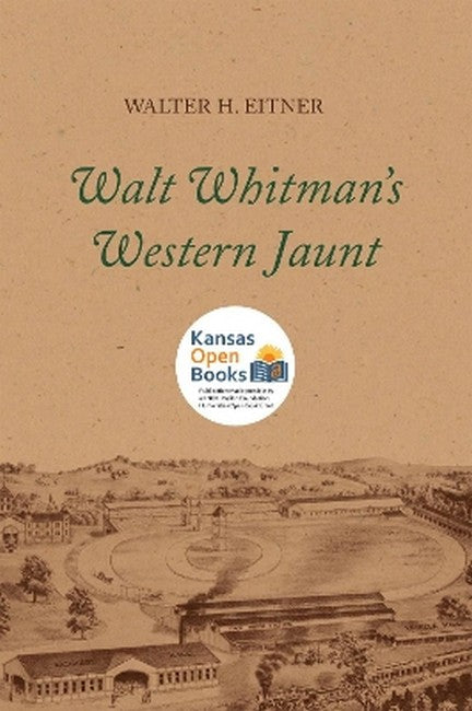 Walt Whitman's Western Jaunt