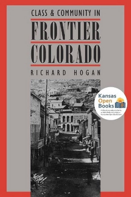 Class and Community in Frontier Colorado