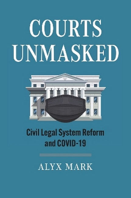 Courts Unmasked