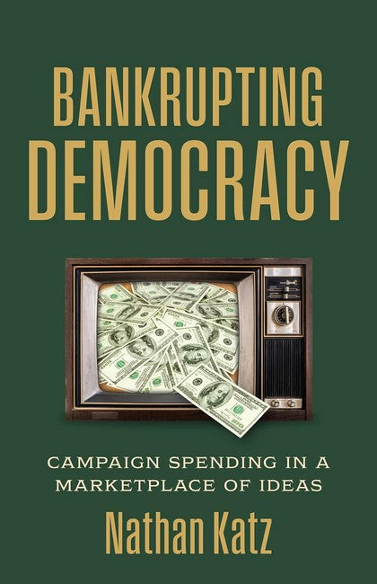 Bankrupting Democracy