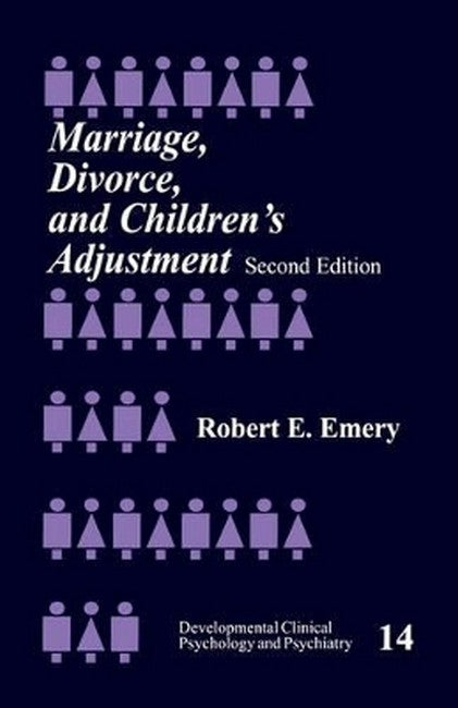 Marriage, Divorce, and Children's Adjustment 2/e