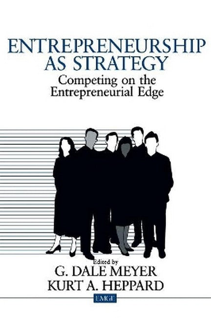Entrepreneurship as Strategy