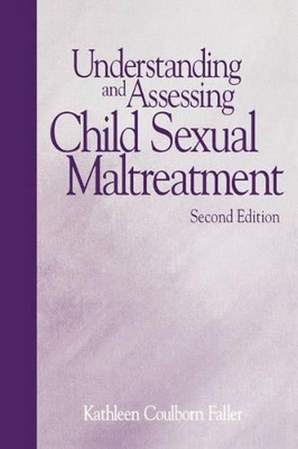 Understanding and Assessing Child Sexual Maltreatment