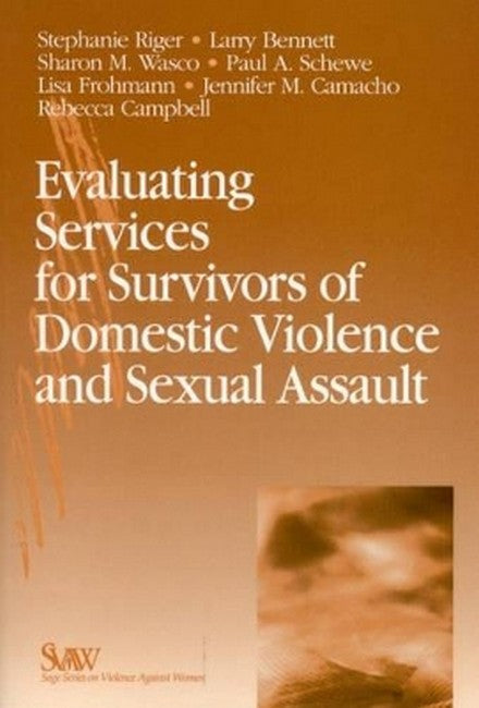 Evaluating Services for Survivors of Domestic Violence and Sexual Assault