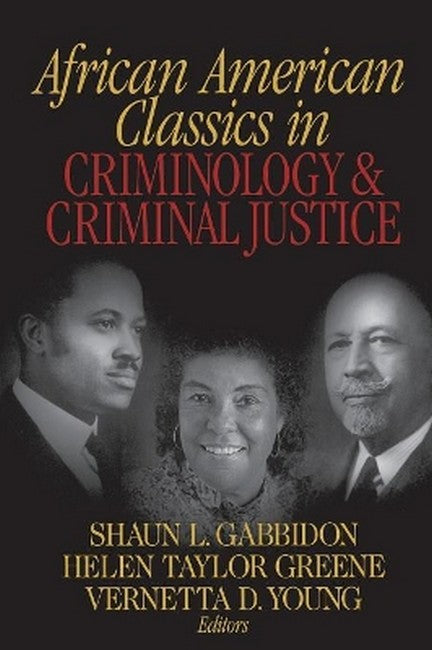 African American Classics in Criminology and Criminal Justice