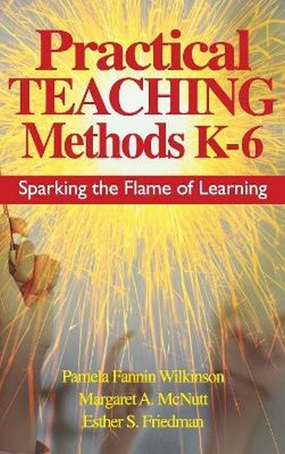 Practical Teaching Methods K-6