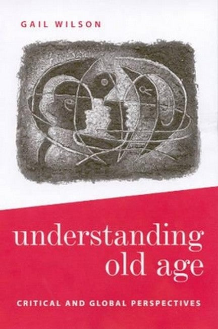 Understanding Old Age