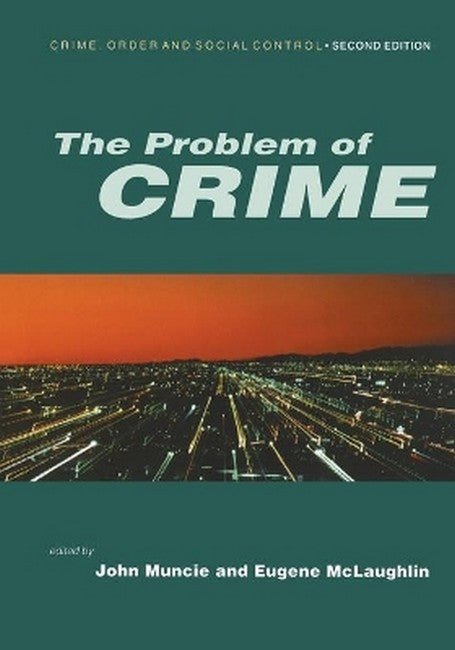 The Problem of Crime 2/e