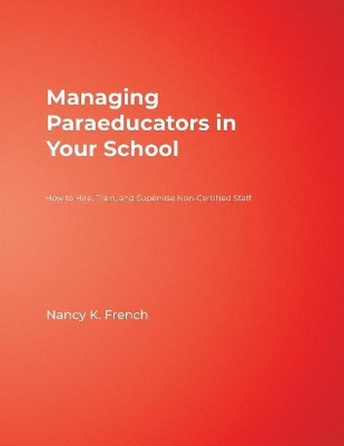 Managing Paraeducators in Your School