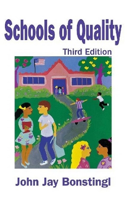 Schools of Quality 3/e