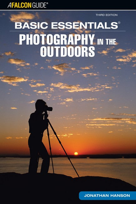Basic Essentials (R) Photography in the Outdoors 3/e