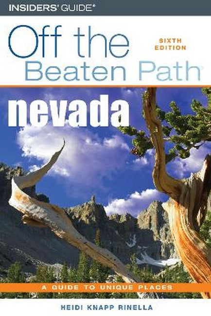 Nevada Off the Beaten Path (R) 6/e
