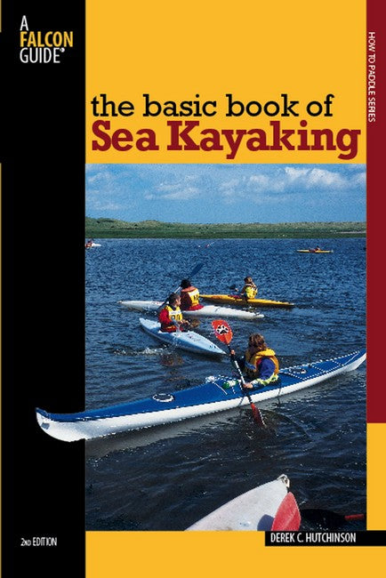 Basic Book of Sea Kayaking 2/e