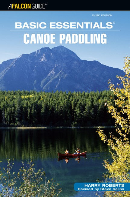Basic Essentials (R) Canoe Paddling 3/e