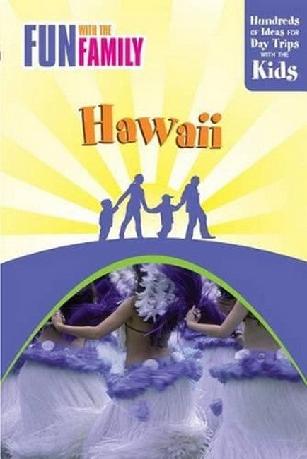Fun with the Family Hawaii 7/e