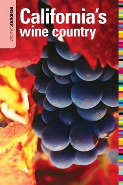 Insiders Guide Californias Wine Ctry 8/e