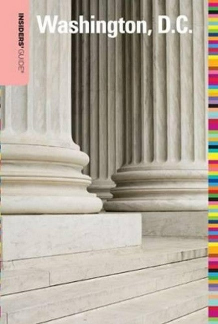 Insiders' Guide (R) to Washington, D.C. 8/e