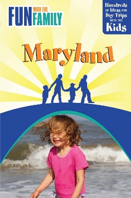 Fun with the Family Maryland 2/e