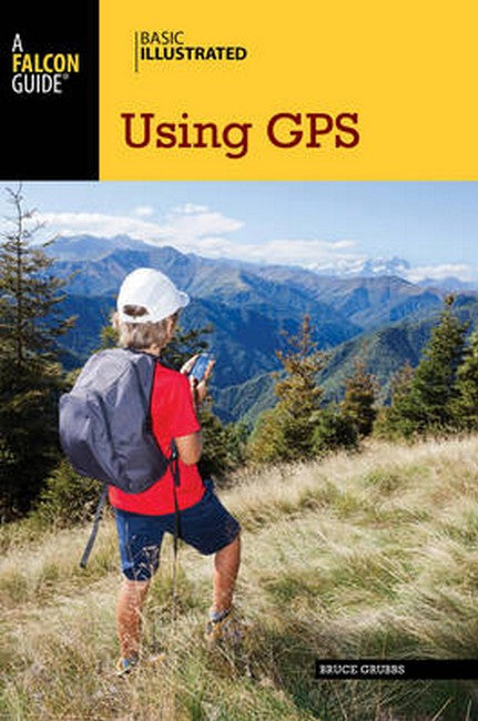 Basic Illustrated Using GPS 3/e