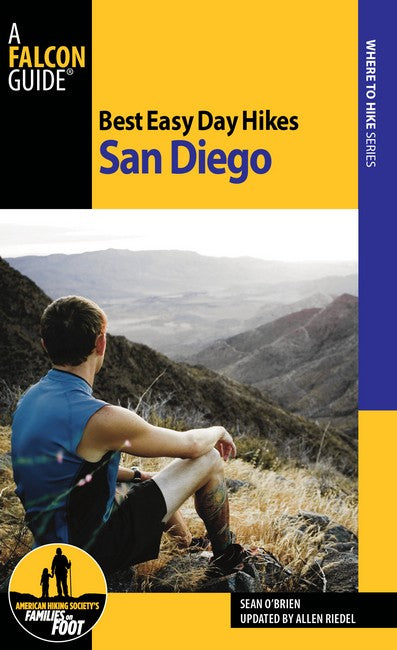 Best Easy Day Hikes San Diego 2/e