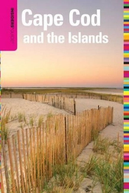 Insiders' Guide (R) to Cape Cod & the Islands 8/e