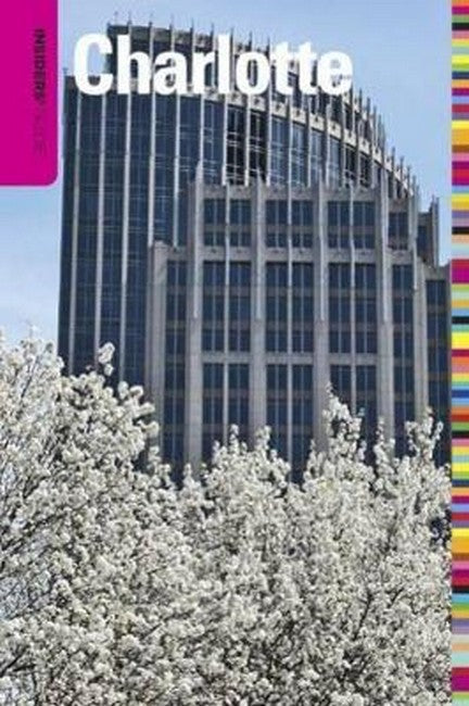 Insiders' Guide (R) to Charlotte 11/e