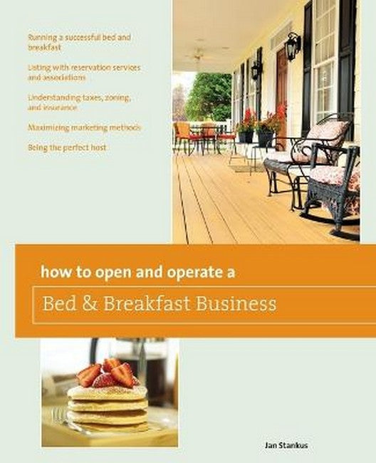 How to Open and Operate a Bed & Breakfast 9/e