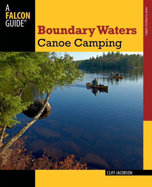 Boundary Waters Canoe Camping 3/e