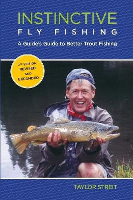 Instinctive Fly Fishing 2/e