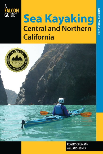 Sea Kayaking Central and Northern California 2/e