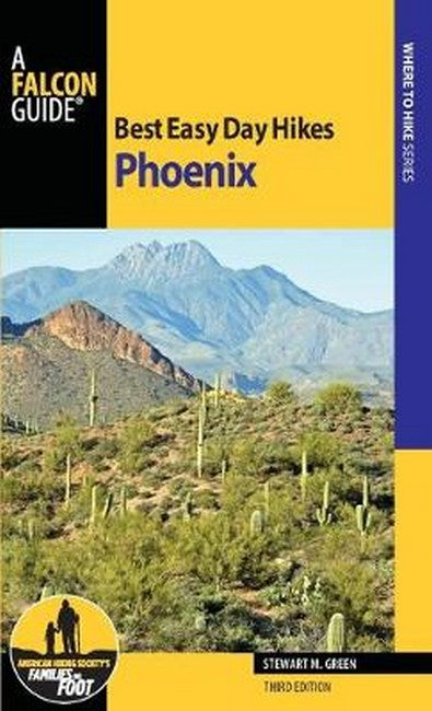 Best Easy Day Hikes Phoenix 3/e
