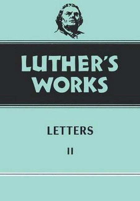 Luther's Works, Volume 49