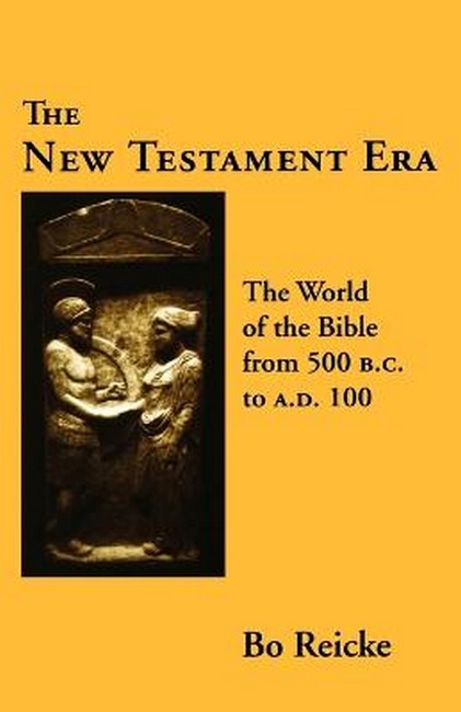 The New Testament Era