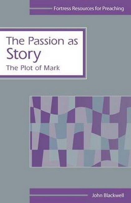 The Passion as Story