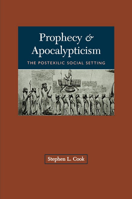 Prophecy and Apocalypticism