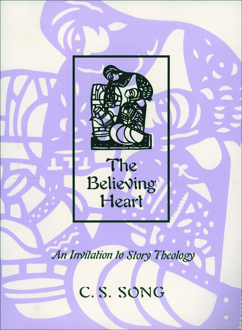 The Believing Heart