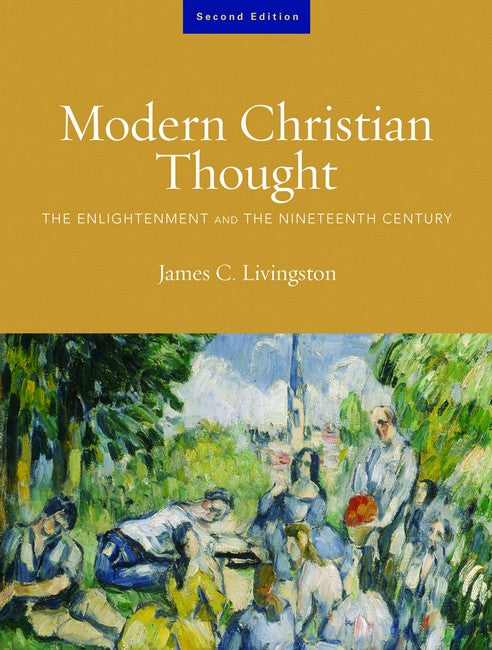 Modern Christian Thought, Second Edition 2/e