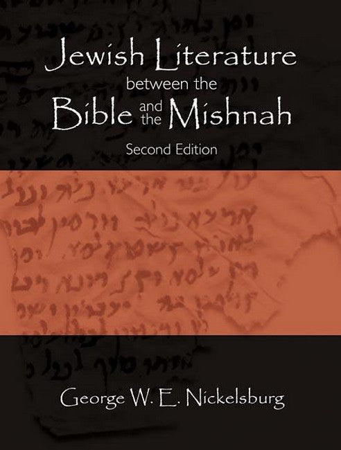Jewish Literature between the Bible and the Mishnah 2/e