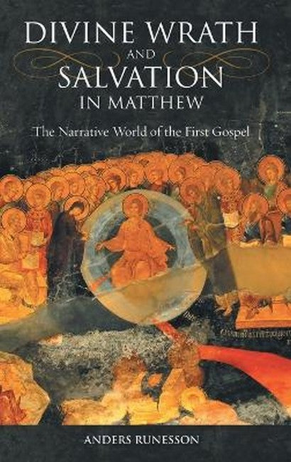 Divine Wrath and Salvation in Matthew