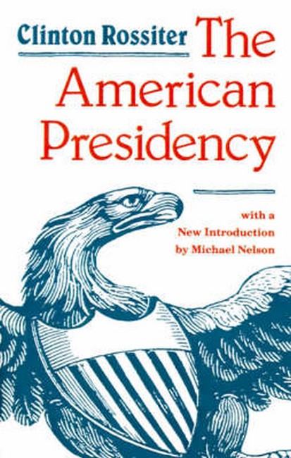 The American Presidency
