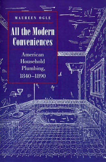 All the Modern Conveniences