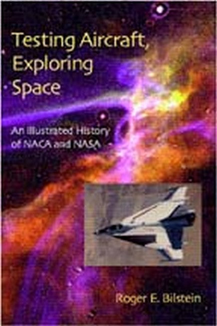 Testing Aircraft, Exploring Space