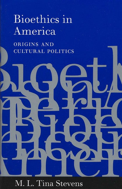 Bioethics in America