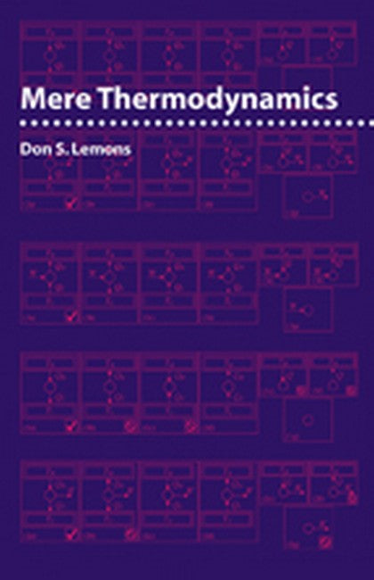 Mere Thermodynamics